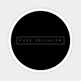 F$ck Socialism Magnet